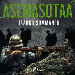 Summanen, Jaakko - Asemasotaa, audiobook
