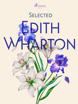 Wharton, Edith - Selected Edith Wharton, e-bok