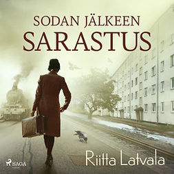 Latvala, Riitta - Sodan jälkeen sarastus, audiobook