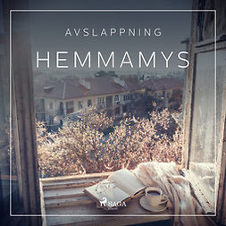 Broe, Rasmus - Avslappning - Hemmamys, audiobook