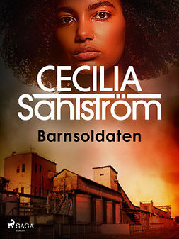 Sahlström, Cecilia - Barnsoldaten, e-kirja