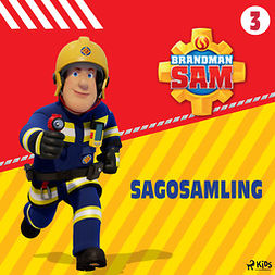 Mattel - Brandman Sam - Sagosamling 3, audiobook