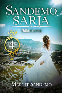 Sandemo, Margit - Sandemo-sarja 4: Näkinkenkä, e-bok