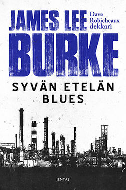 Burke, James Lee - Syvän etelän blues, ebook