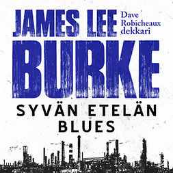 Burke, James Lee - Syvän etelän blues, äänikirja