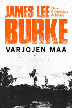 Burke, James Lee - Varjojen maa, ebook