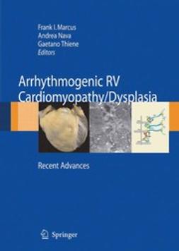 Markus, Frank I. - Arrhythmogenic RV Cardiomyopathy/Dysplasia, ebook