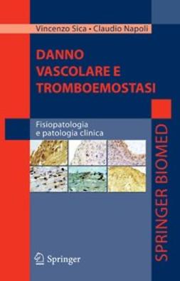 Delrio, Giovanni - Danno Vascolare E Tromboemostasi, ebook