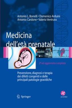 Arduini, Domenico - Medicina dell’età prenatale, ebook