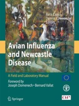 Capua, Ilaria - Avian Influenza and Newcastle Disease, ebook