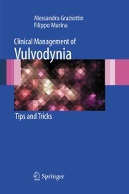 Graziottin, Alessandra - Clinical Management of Vulvodynia, ebook