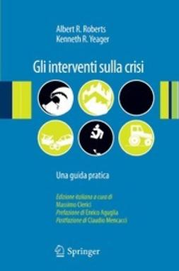 Roberts, Albert R. - Gli interventi sulla crisi, e-bok