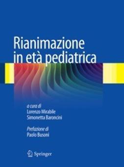 Mirabile, Lorenzo - Rianimazione in età pediatrica, ebook