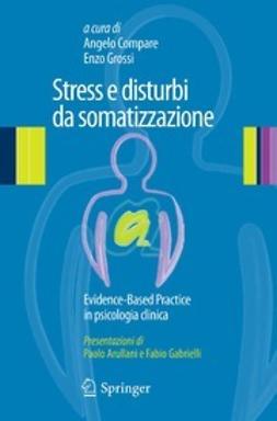 Compare, Angelo - Stress e disturbi da somatizzazione, ebook