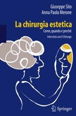 Sito, Giuseppe - La chirurgia estetica, ebook