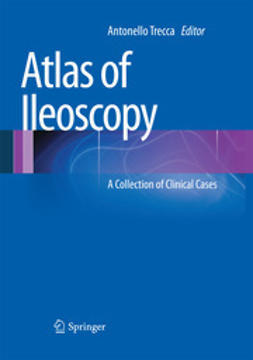 Trecca, Antonello - Atlas of Ileoscopy, ebook
