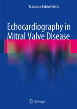 Faletra, Francesco Fulvio - Echocardiography in Mitral Valve Disease, e-bok