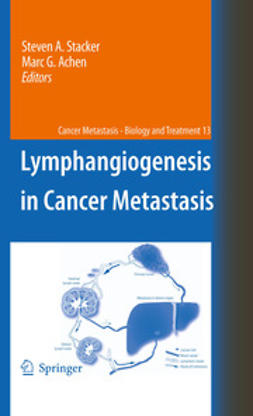 Stacker, Steven A. - Lymphangiogenesis in Cancer Metastasis, ebook