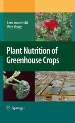 Sonneveld, Cees - Plant Nutrition of Greenhouse Crops, ebook