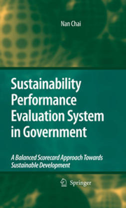 Chai, Nan - Sustainability Performance Evaluation System in Government, e-bok