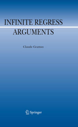 Gratton, Claude - Infinite Regress Arguments, ebook