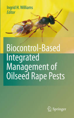 Williams, Ingrid H. - Biocontrol-Based Integrated Management of Oilseed Rape Pests, ebook