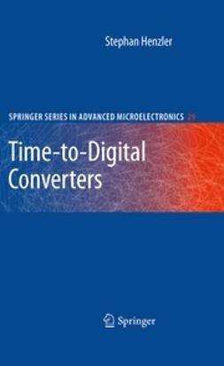 Henzler, Stephan - Time-to-Digital Converters, ebook