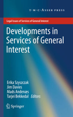 Szyszczak, Erika - Developments in Services of General Interest, ebook