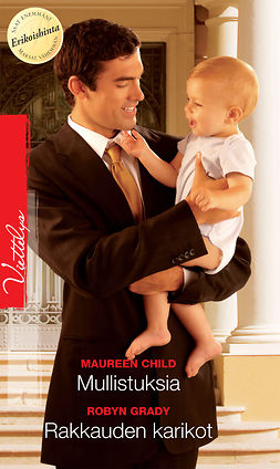 Child, Maureen - Mullistuksia / Rakkauden karikot, e-bok