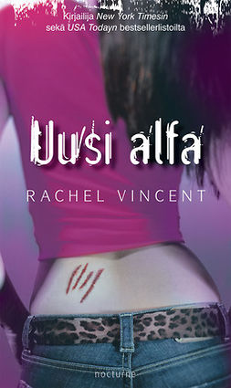 Vincent, Rachel - Uusi alfa, e-kirja