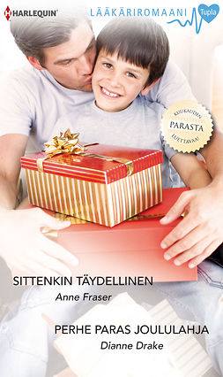 Fraser, Anne - Sittenkin täydellinen / Perhe paras joululahja, e-bok