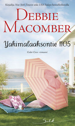 Macomber, Debbie - Yakimalaaksontie 1105, e-bok