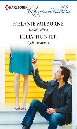 Hunter, Kelly - Kaikki pelissä / Sydän vaarassa, e-bok