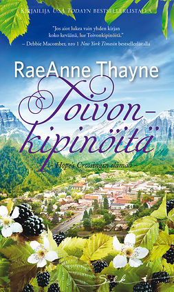 Thayne, RaeAnne - Toivonkipinöitä, e-bok