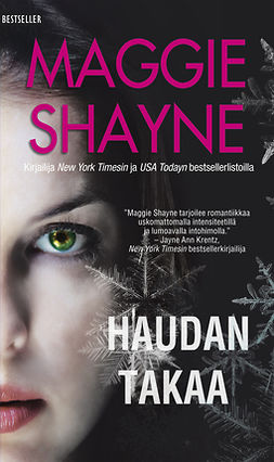Shayne, Maggie - Haudan takaa, ebook