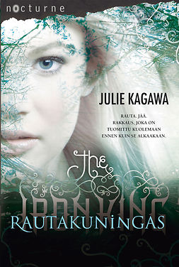 Kagawa, Julie - Rautakuningas, ebook