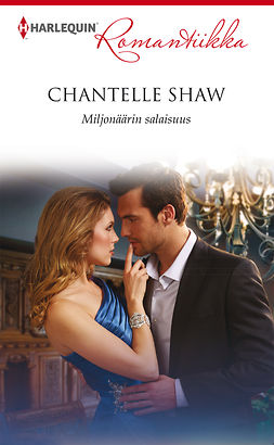 Shaw, Chantelle - Miljonäärin salaisuus, e-bok