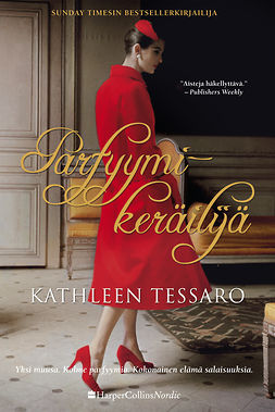 Tessaro, Kathleen - Parfyymikeräilijä, ebook