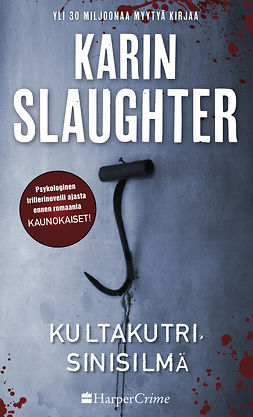 Slaughter, Karin - Kultakutri, sinisilmä, e-kirja