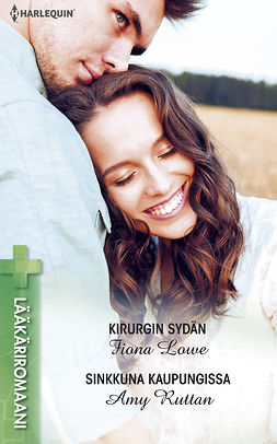 Lowe, Fiona - Kirurgin sydän / Sinkkuna kaupungissa, ebook