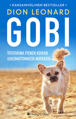 Leonard, Dion - Gobi: Tositarina pienen koiran uskomattomasta matkasta, ebook
