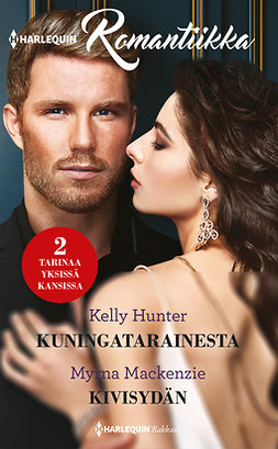 Hunter, Kelly - Kuningatarainesta / Kivisydän, e-bok