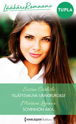 Carlisle, Susan - Yllätysvauva urakirurgille / Sovinnon aika, e-bok