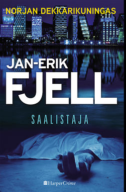 Fjell, Jan-Erik - Saalistaja, e-bok