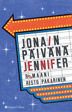 Pakarinen, Risto - Jonain päivänä Jennifer, e-bok