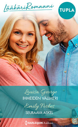 George, Louisa - Ihmeiden Välimeri / Seuraava askel, ebook