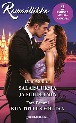 Collins, Dani - Salaisuuksia ja suudelmia / Kun totuus voittaa, ebook