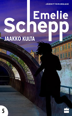 Schepp, Emelie - Jaakko kulta, ebook