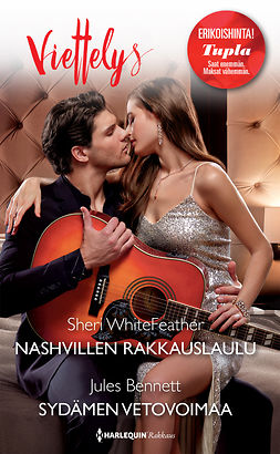WhiteFeather, Sheri - Nashvillen rakkauslaulu / Sydämen vetovoimaa, ebook