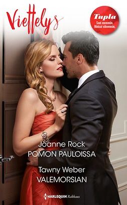 Rock, Joanne - Pomon pauloissa / Valemorsian, e-kirja